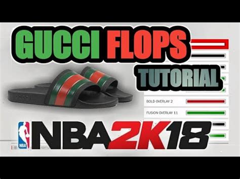 gucci flops 2k18|NBA 2k18 .